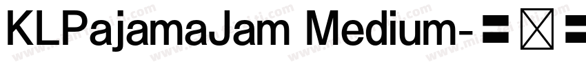 KLPajamaJam Medium字体转换
